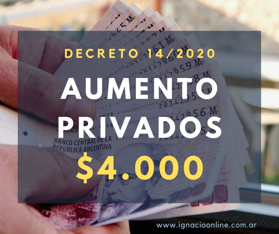 decreto-14_2020-aumento-4000-pesos-privados-detalles-incremento-solidario